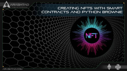 Creating NFTs with Smart Contracts and Python Brownie