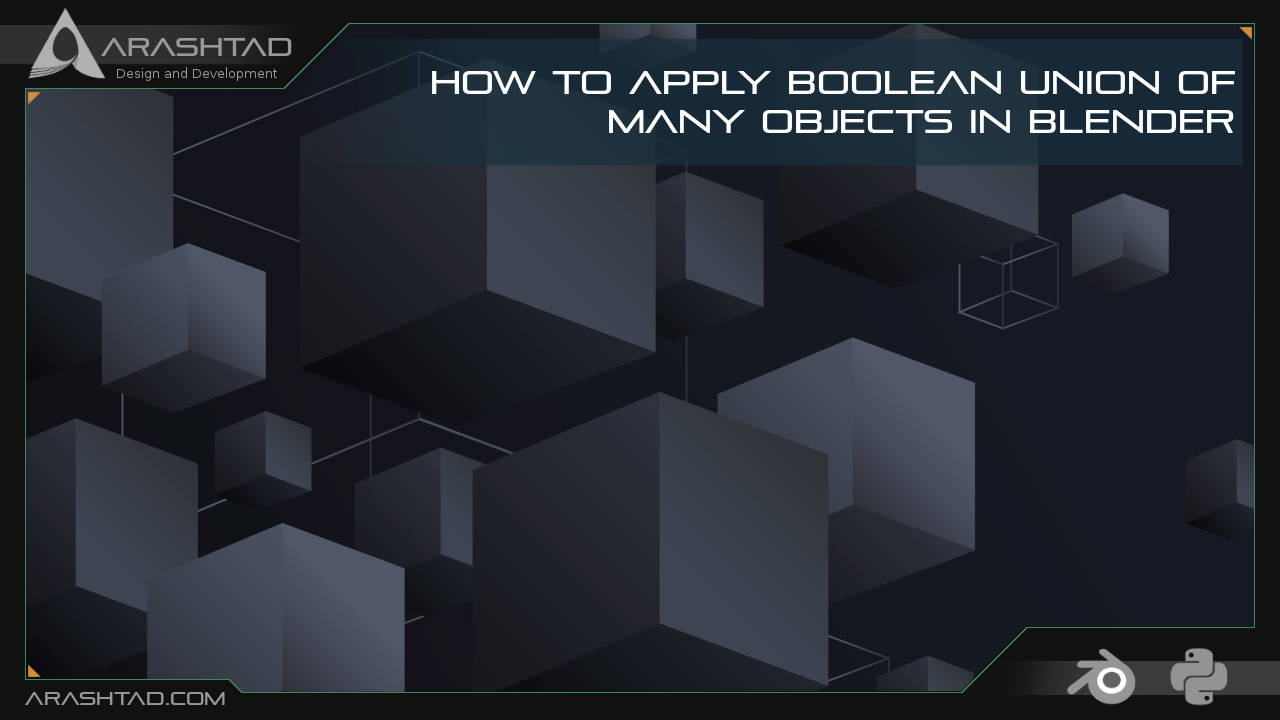 How to Apply Boolean Union of Many Objects in Blender