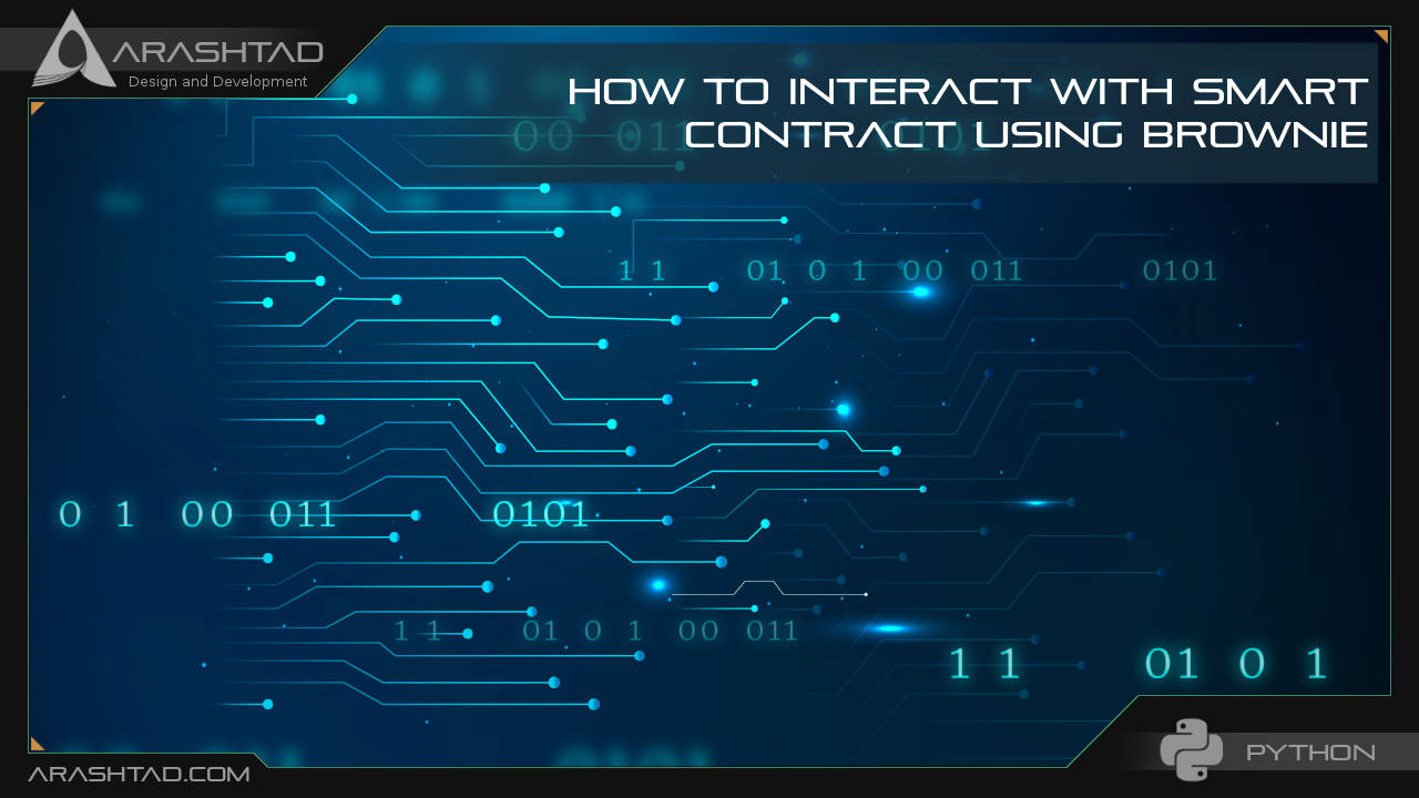 How to Interact with Smart Contracts Using Brownie