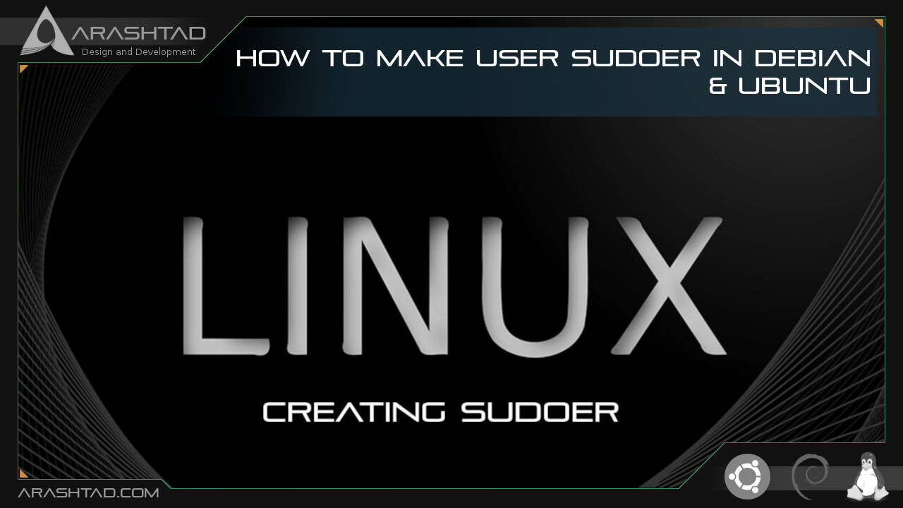 How to make user sudoer in Debian & Ubuntu
