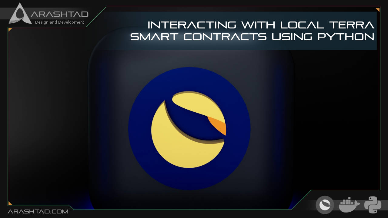 Interacting with Local Terra Smart Contracts Using Python