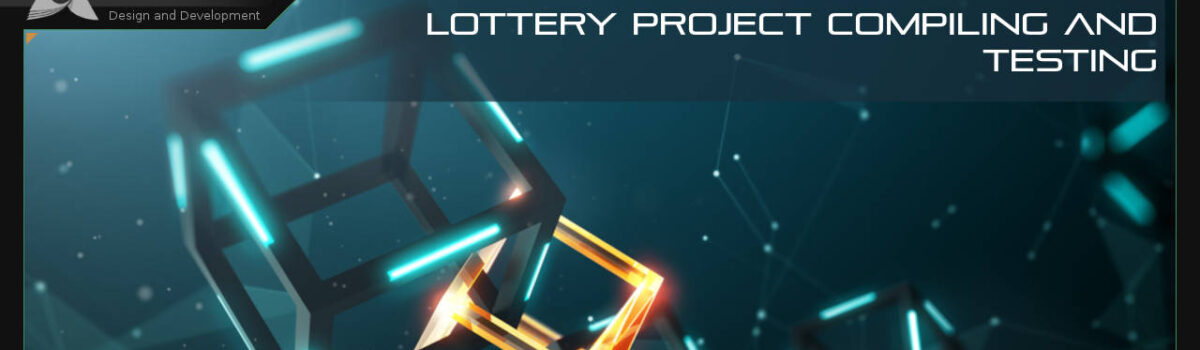 Lottery Project Compiling: A Complete Tutorial