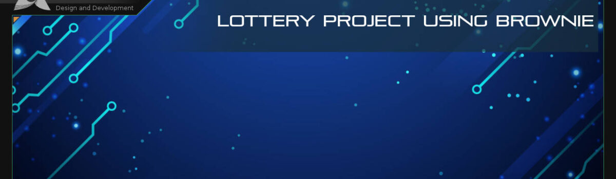 Lottery Project Using Brownie: A Full Scale Dapp