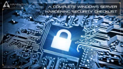 A Complete Windows Server Hardening Security Checklist