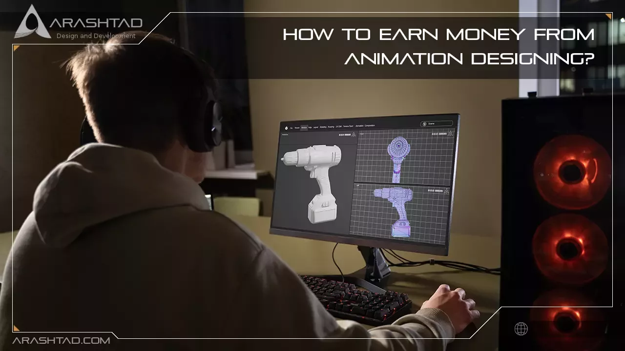 How to Earn Money from Animation Designing?