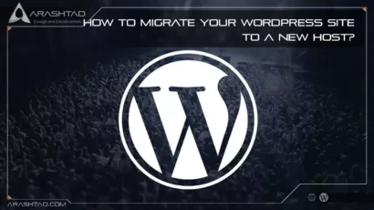 How to Migrate Your WordPress Site to a New Host?