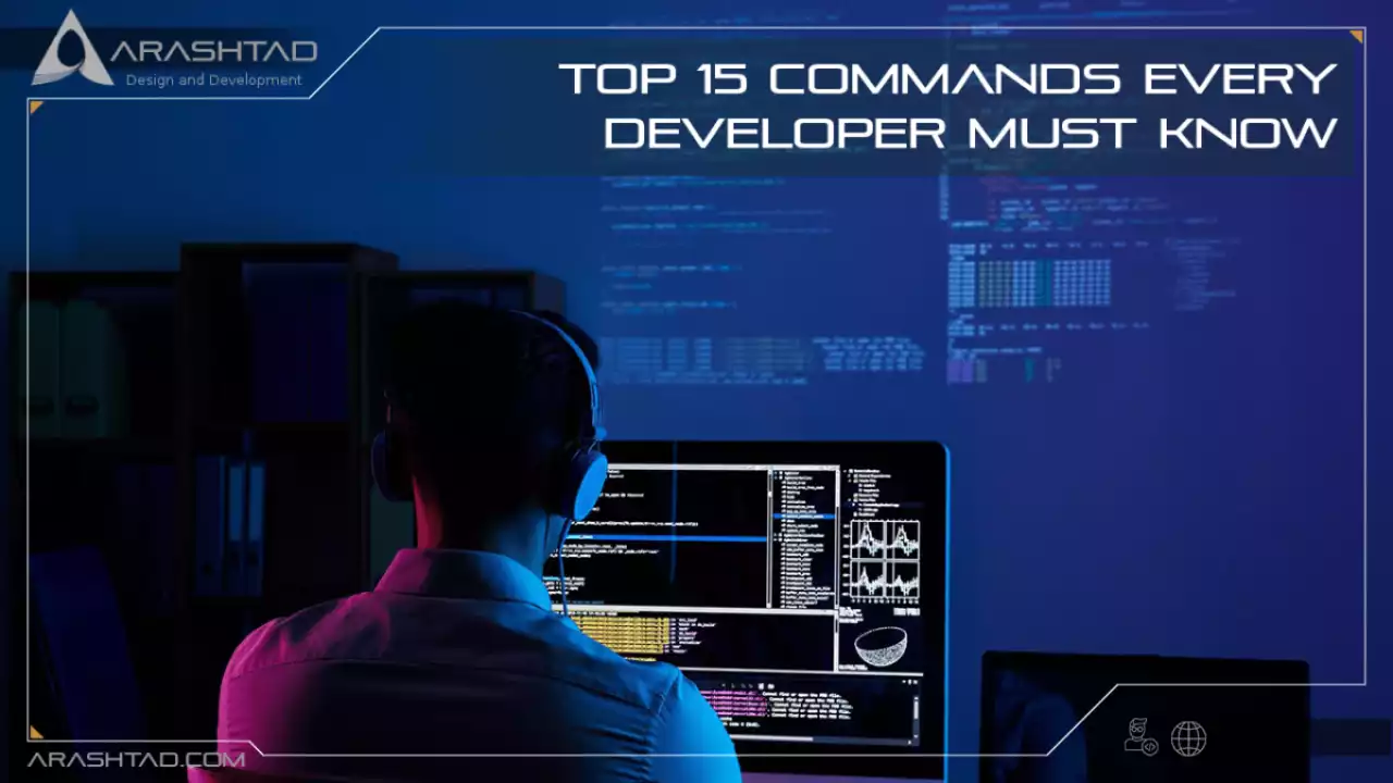 Top 15 commands every developer must know