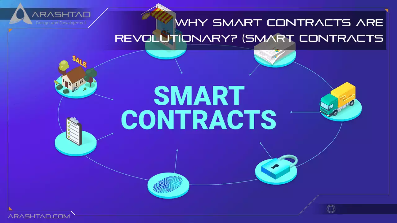 Why Smart Contracts Are Revolutionary? (Smart Contracts Use Cases)