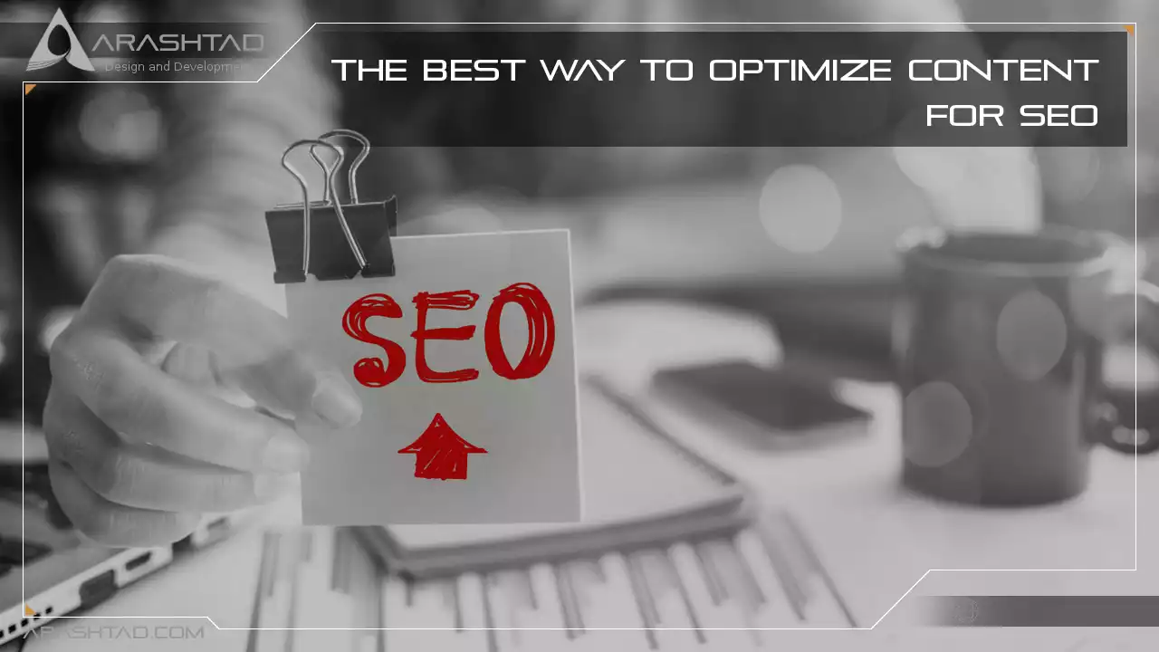 The Best Ways to Optimize Content for SEO
