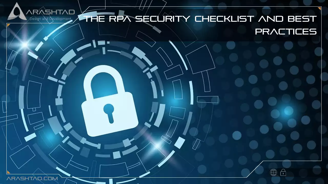 The RPA Security Checklist and Best Practices