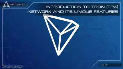 Introduction to Tron Network and Its Features