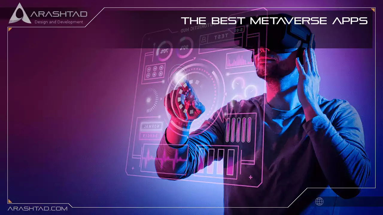The Best Metaverse Apps