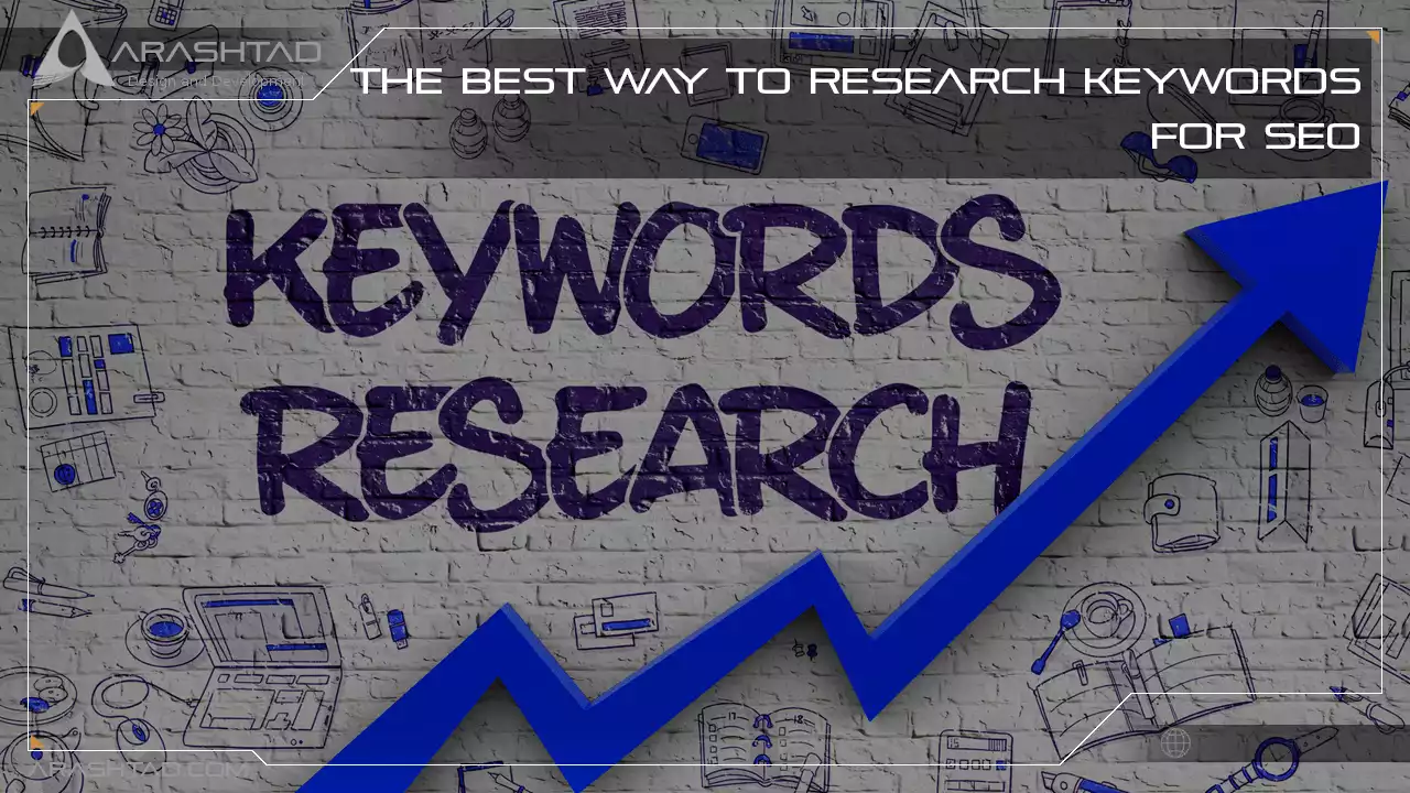 The Best Way to Research Keywords for SEO