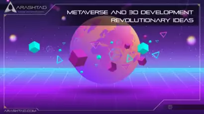 Metaverse and 3D Development Revolutionary Ideas