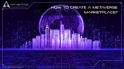 How to Create a Metaverse Marketplace?