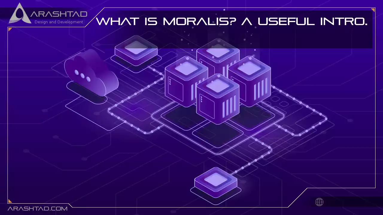 What is Moralis? A Useful Intro.