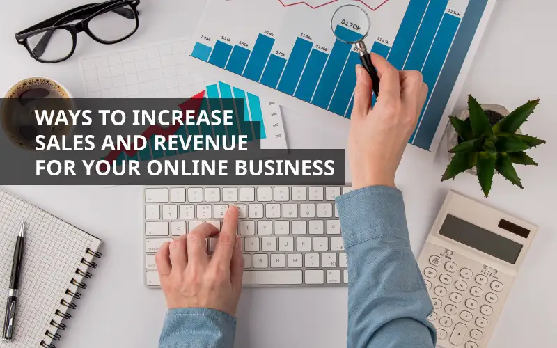  How to Increase Sales of an Online Store
