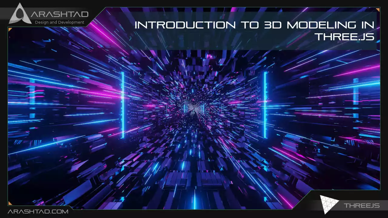 Introduction To 3D Modeling in Three.js