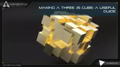 Making A Three JS Cube: A Useful Guide