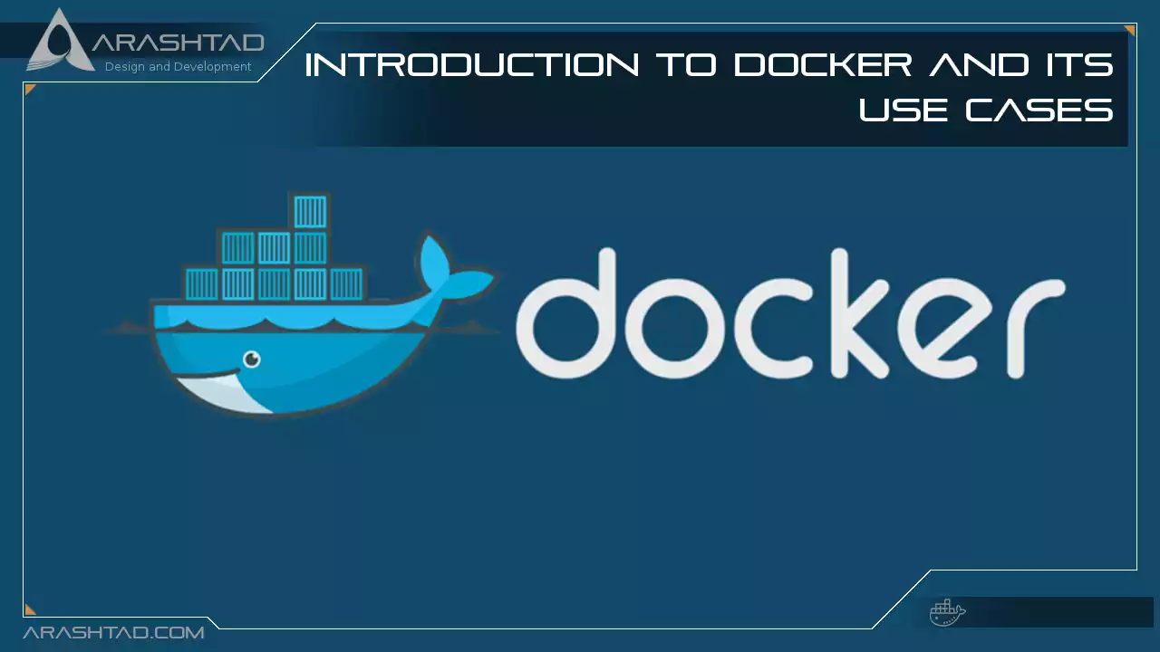 Introduction to Docker and its Use Cases