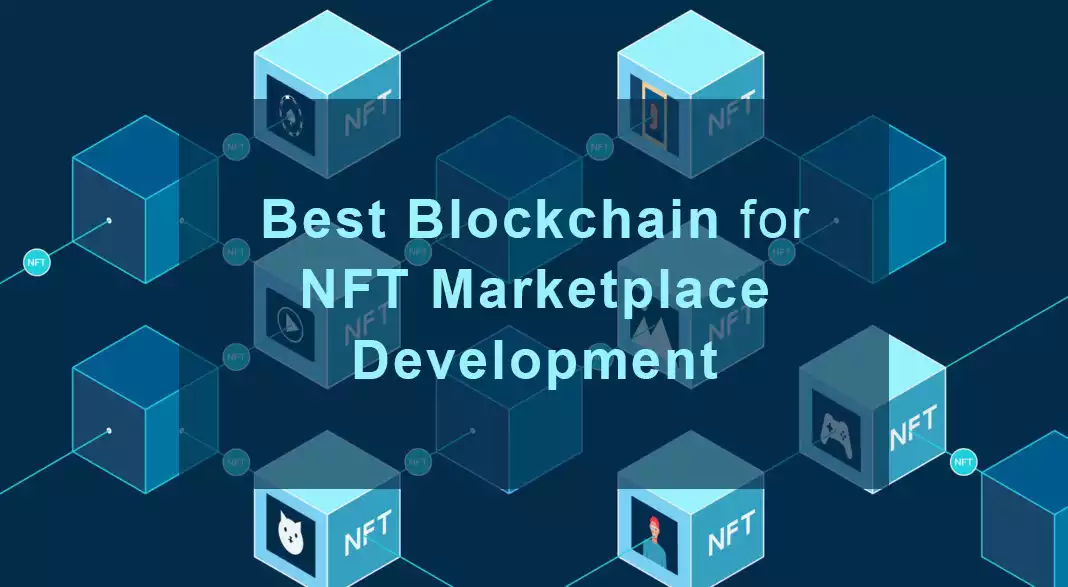 nft1 Popular Blockchains Used in NFT Development