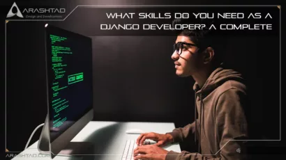 What Skills Do You Need as a Django Developer? A Complete Roadmap